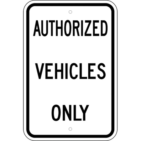 ""Authorized Vehicles Only"" Designated Parking Sign - SEK413