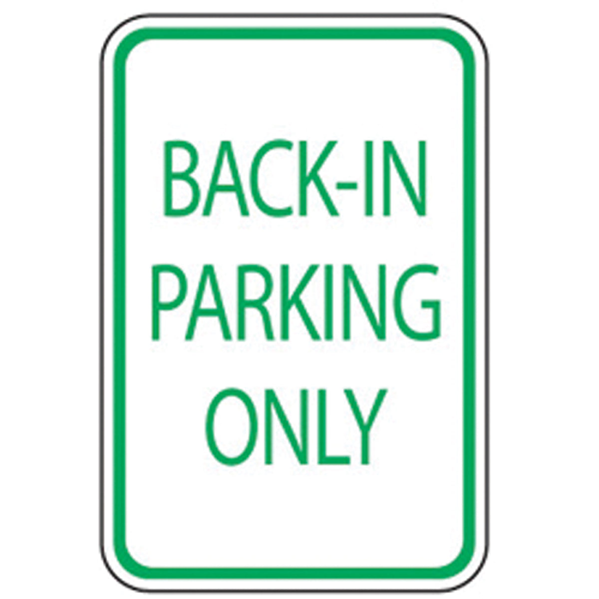 ""Back-In Parking Only"" Designated Parking Sign - SEK414