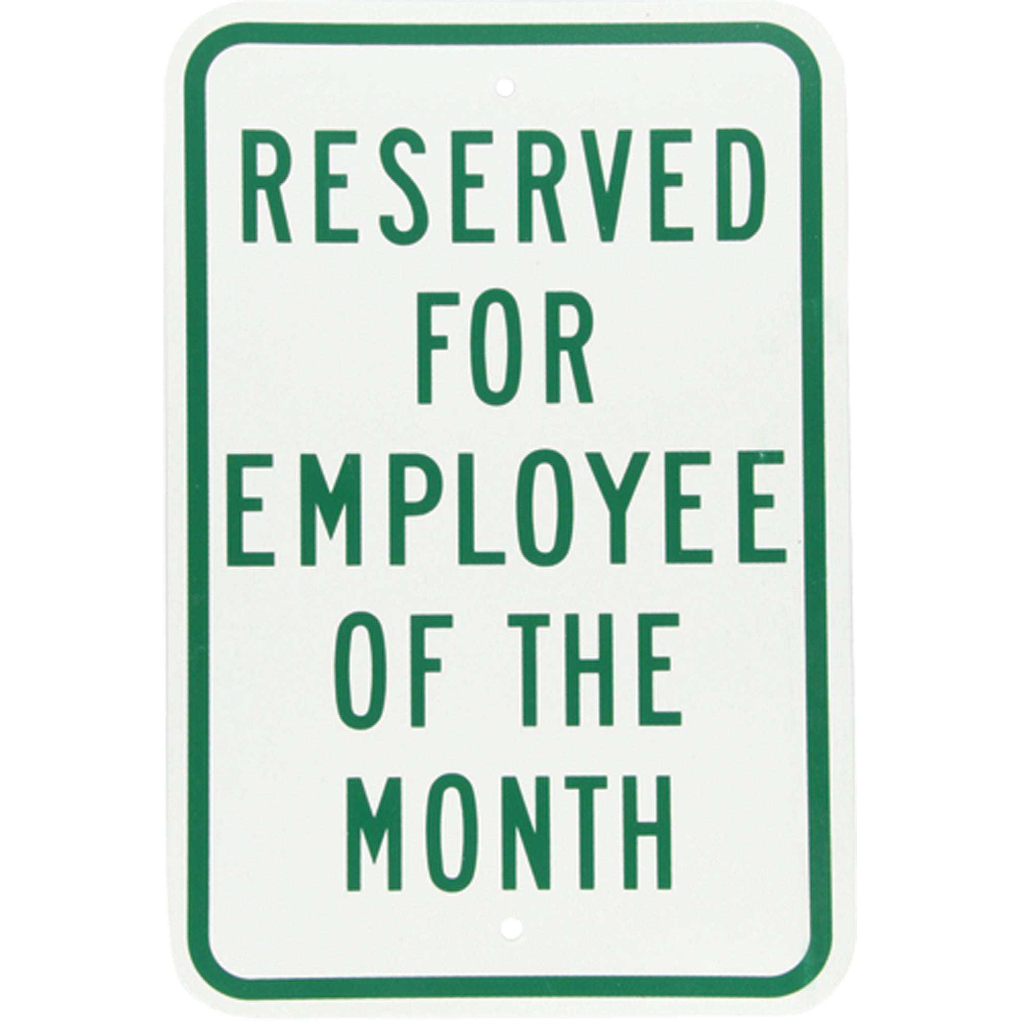 ""Employee of the Month"" Designated Parking Sign - SEK424