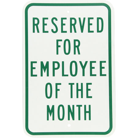 ""Employee of the Month"" Designated Parking Sign - SEK424