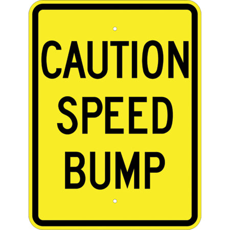 ""Caution Speed Bump"" Sign - SEK457