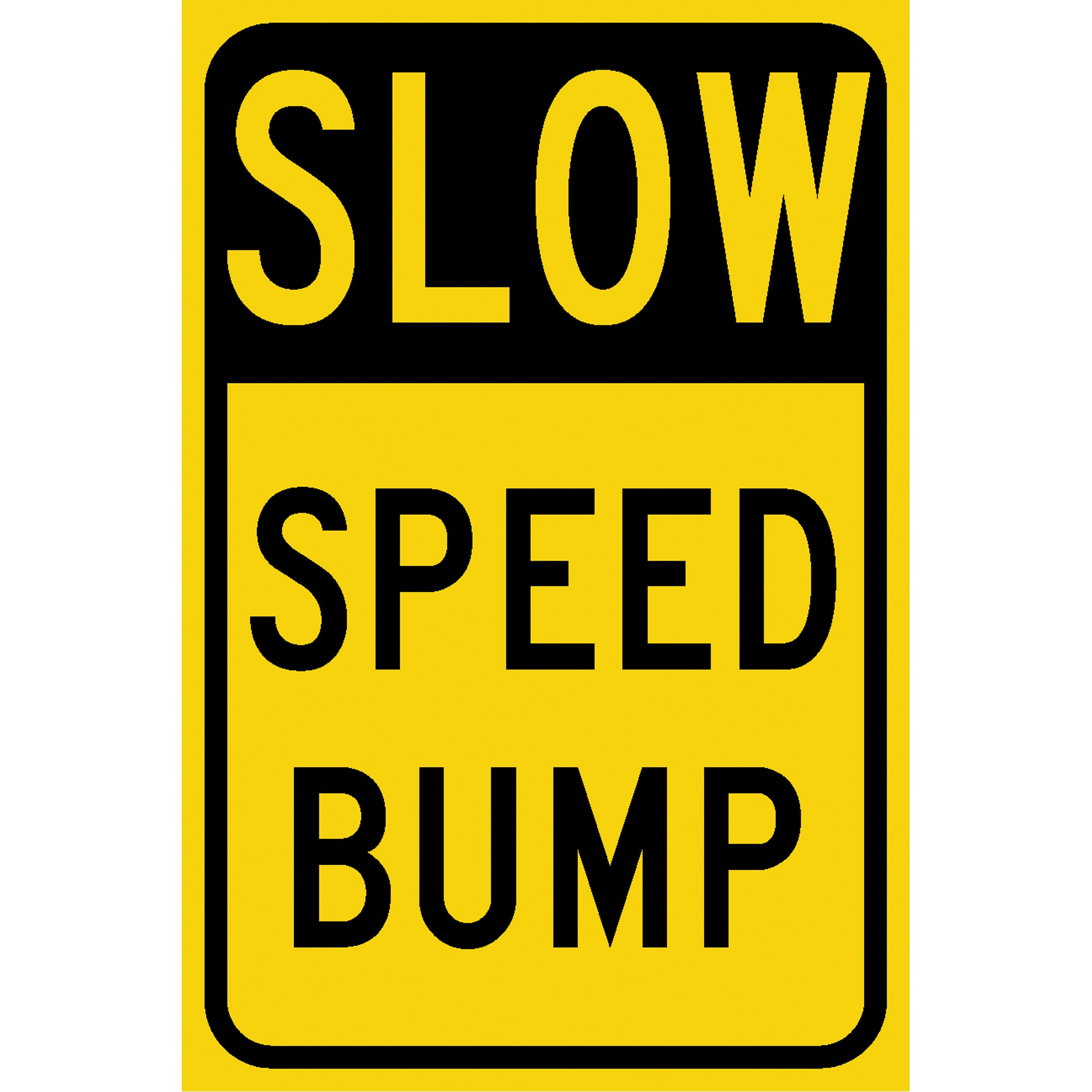 ""Speed Bump"" Sign - SEK458
