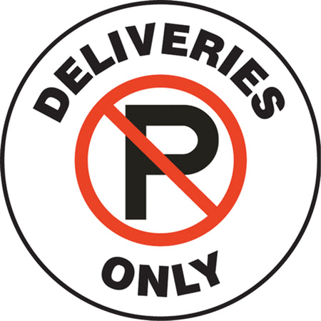 ""Deliveries Only"" Pavement Sign - SEK460