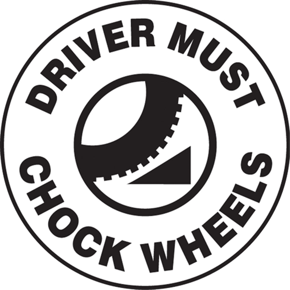 ""Chock Wheels"" Pavement Sign - SEK462