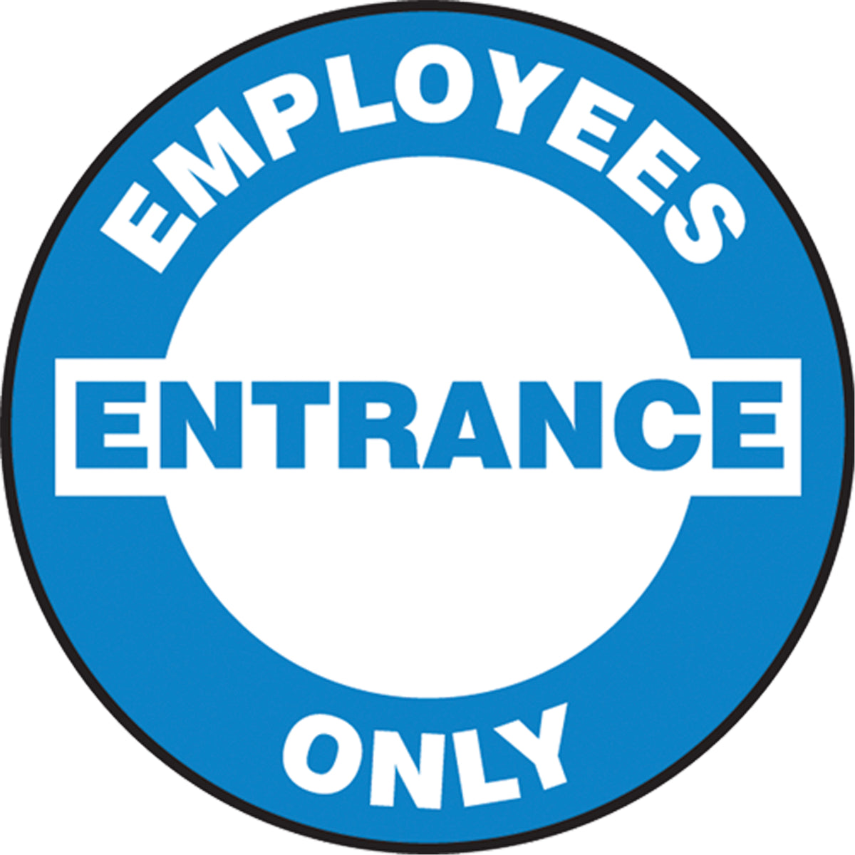 ""Employees Entrance Only "" Pavement Sign - SEK463