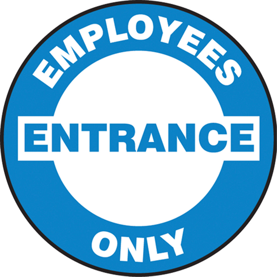 ""Employees Entrance Only "" Pavement Sign - SEK463