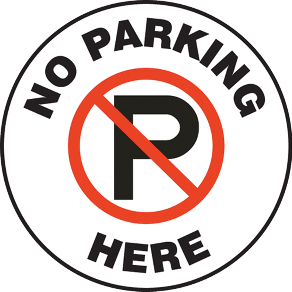 ""No Parking Here"" Pavement Sign - SEK464