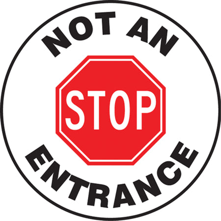 ""Not An Entrance"" Pavement Sign - SEK466