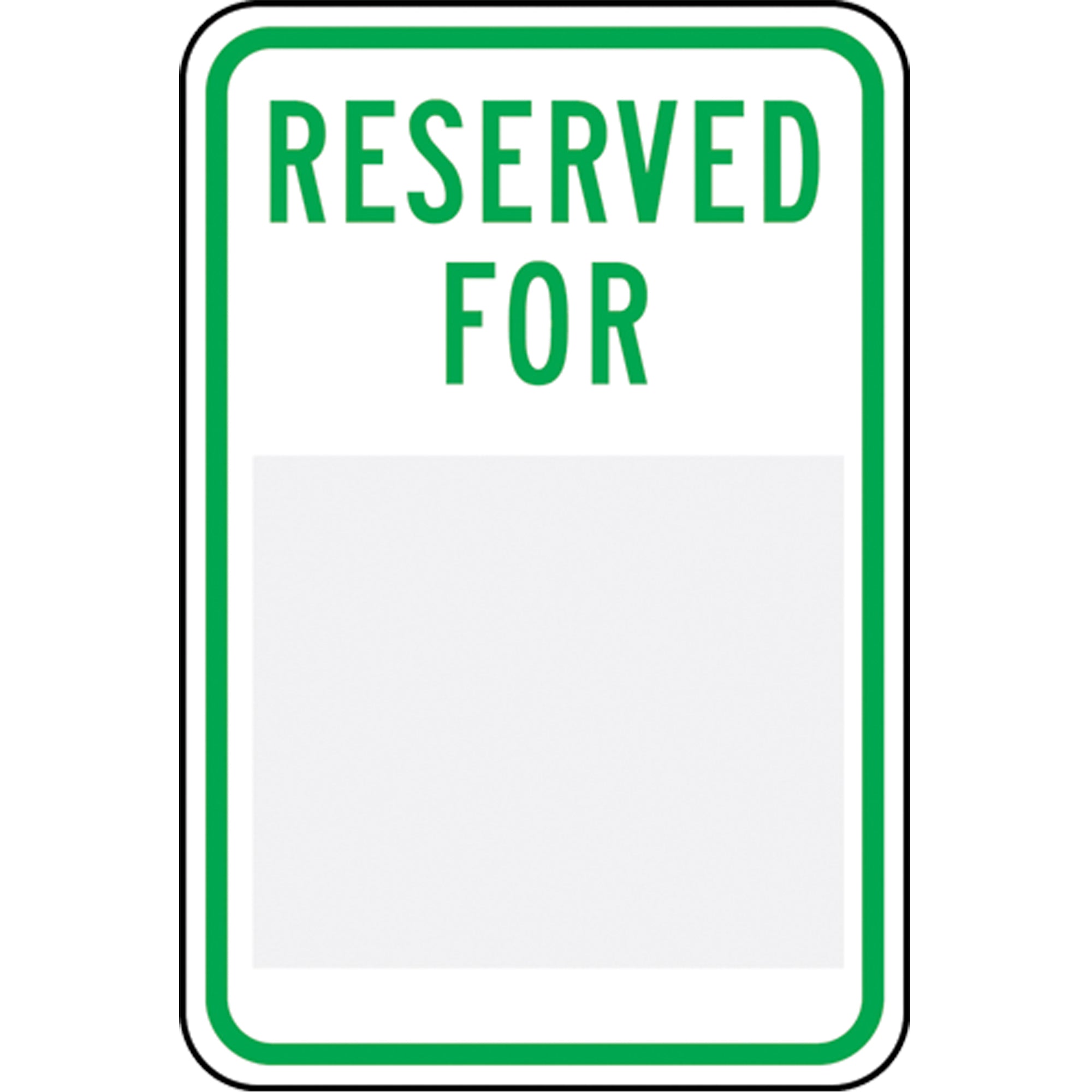Customizable ""Reserved"" Parking Sign - SEK472