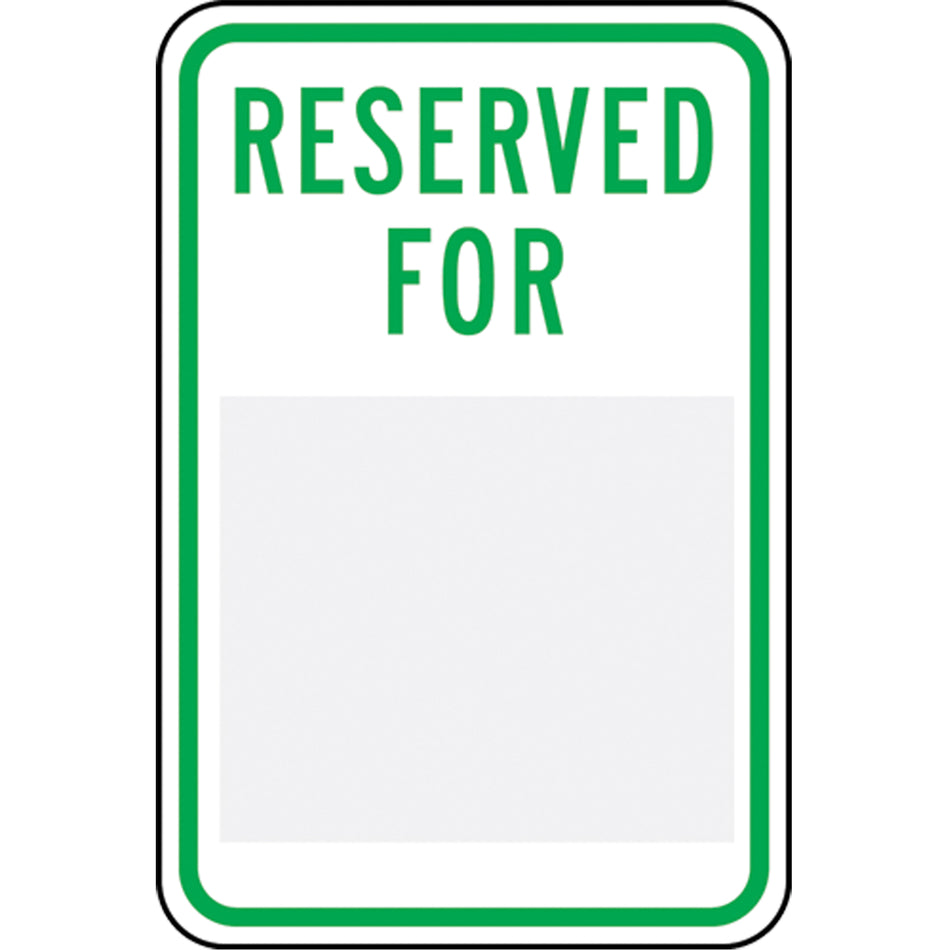Customizable ""Reserved"" Parking Sign - SEK472