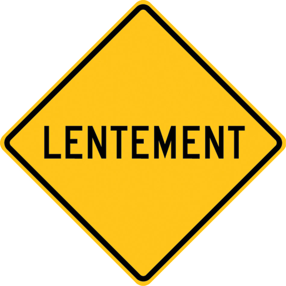 ""Lentement"" Sign - SEL056