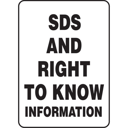 ""SDS & Right To Know Information"" Sign - SGH884