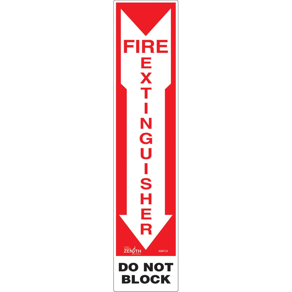 ""Fire Extinguisher - Do Not Block"" Sign - SGM124