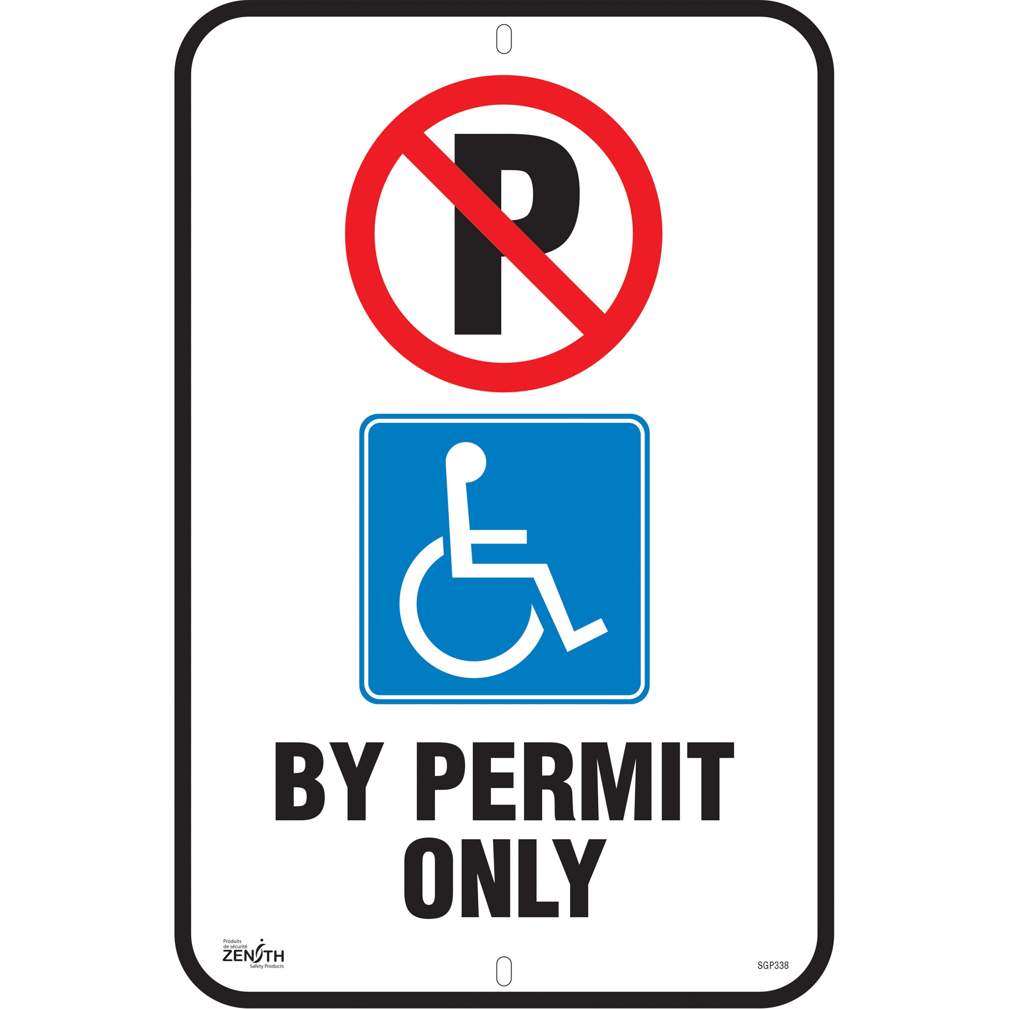""By Permit Only"" Parking Sign - SGP338