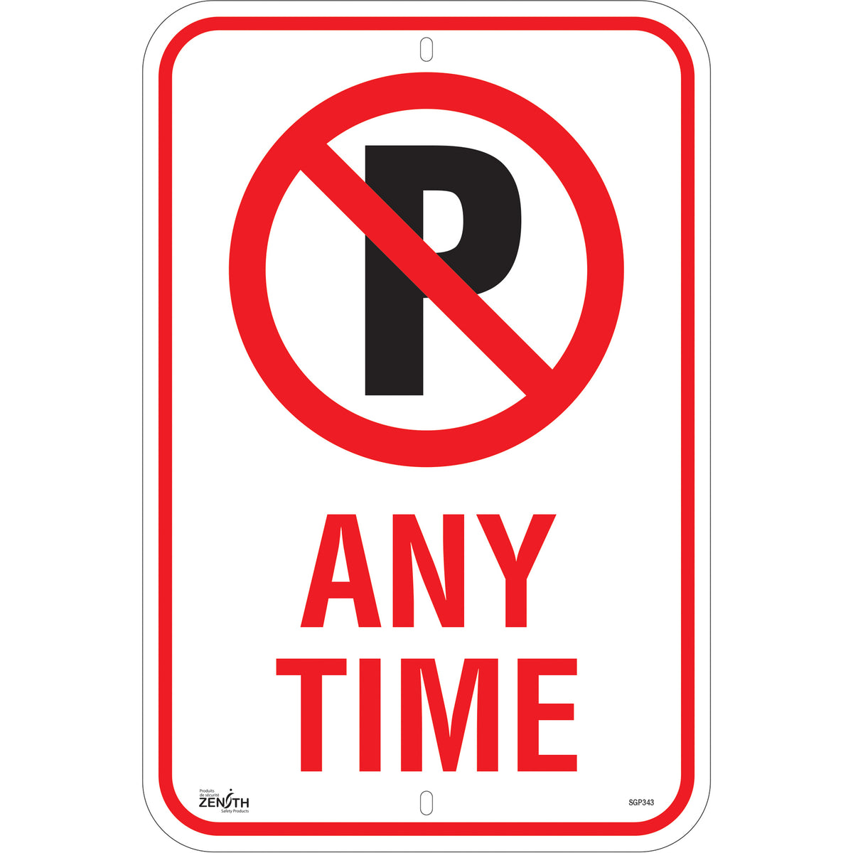 No Parking ""Any Time"" Sign - SGP343