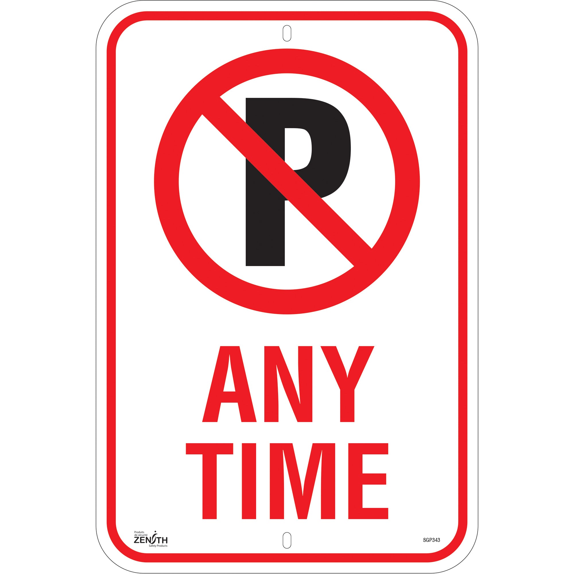 No Parking ""Any Time"" Sign - SGP343