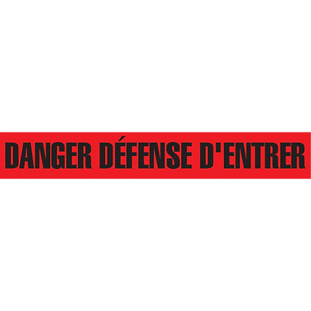 ""Danger Défense D'Entrer"" Barricade Tape - SGQ417