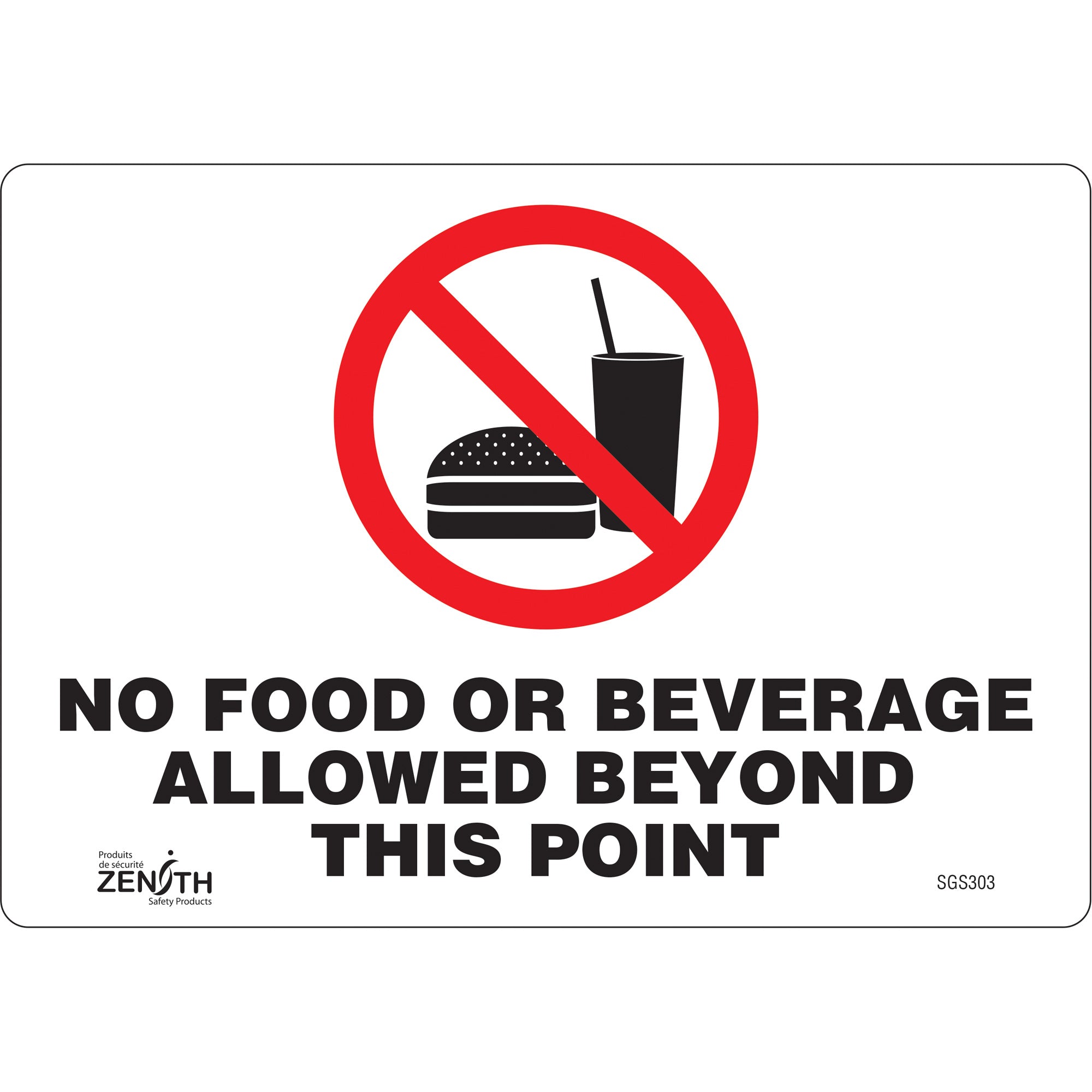 ""No Food or Beverage Allowed Beyond This Point"" Sign - SGS303