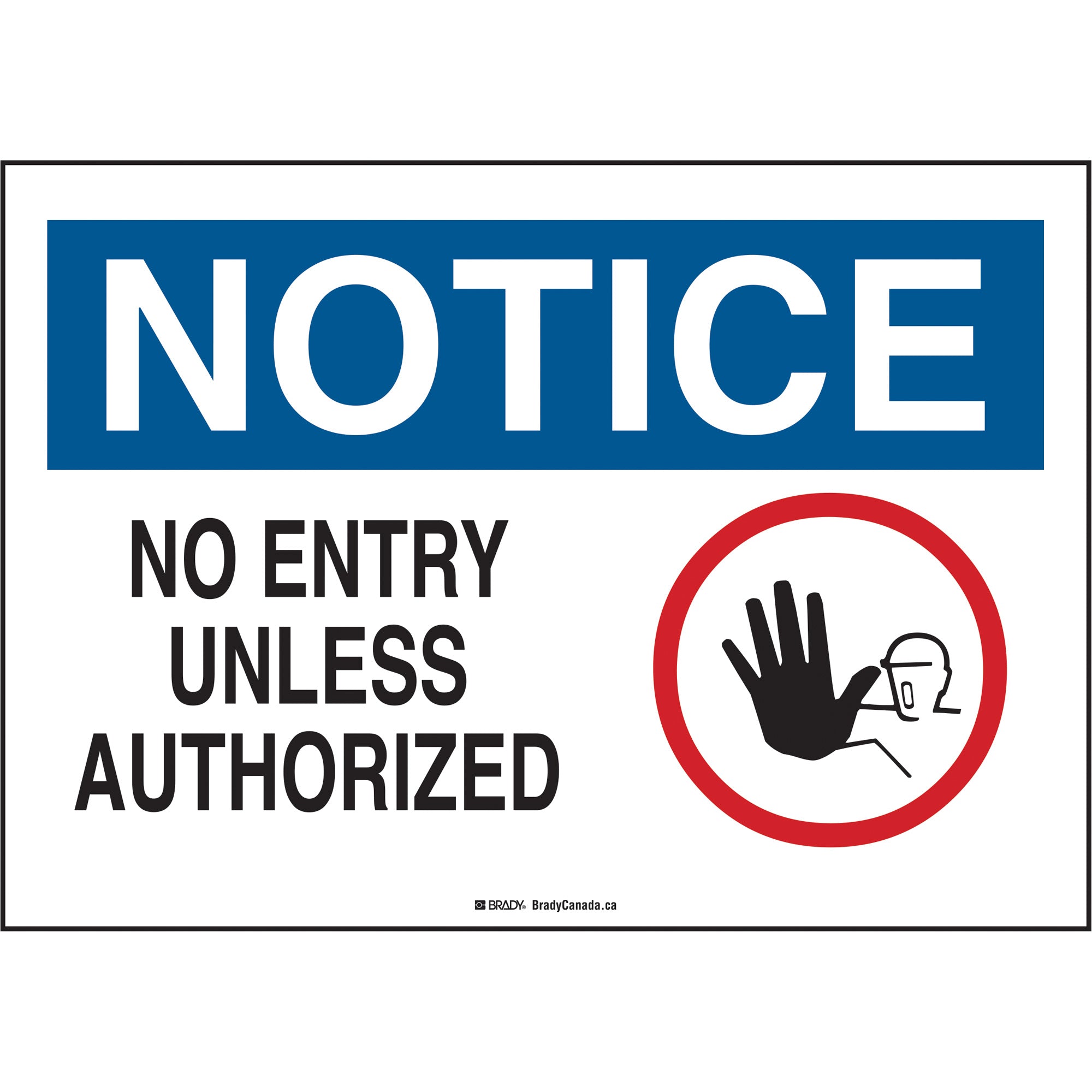 ""No Entry Unless Authorized"" Sign - SGU214