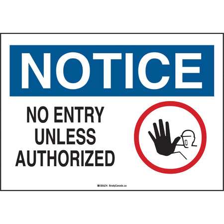 ""No Entry Unless Authorized"" Sign - SGU214