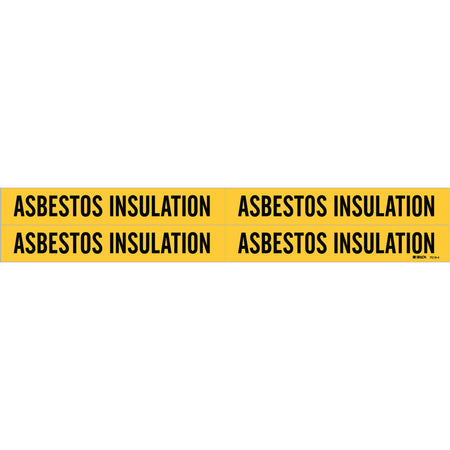 ""Asbestos Insulation"" Pipe Markers - SH499