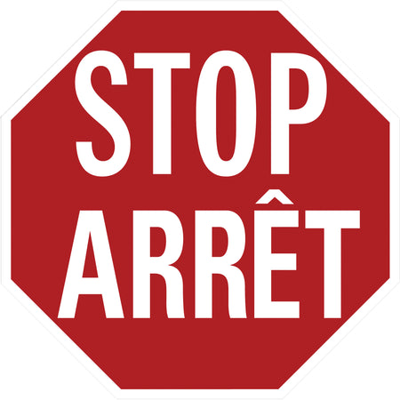 ""Stop/Arrêt"" Traffic Sign - SHJ455