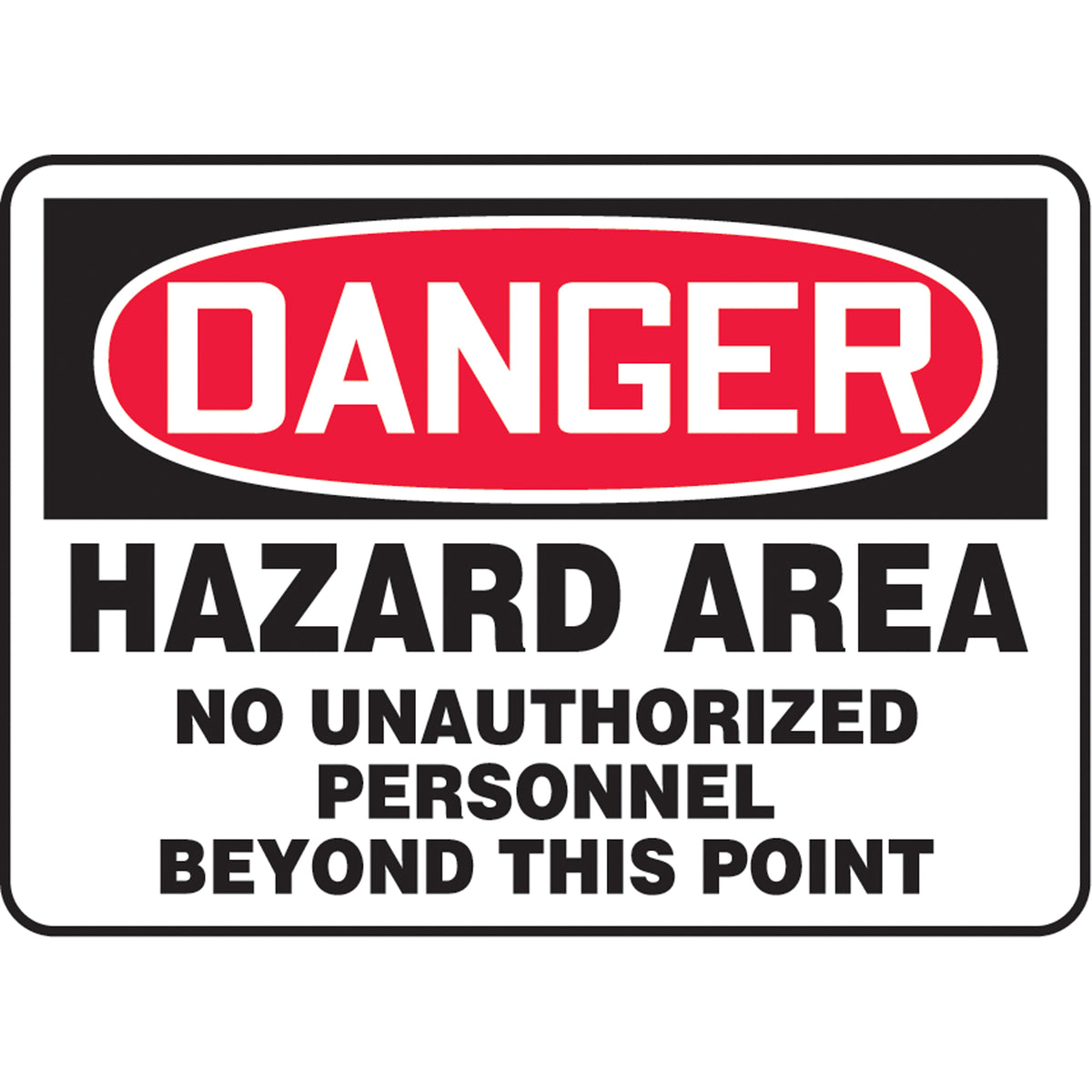 ""Hazard Area"" Sign - SJ578