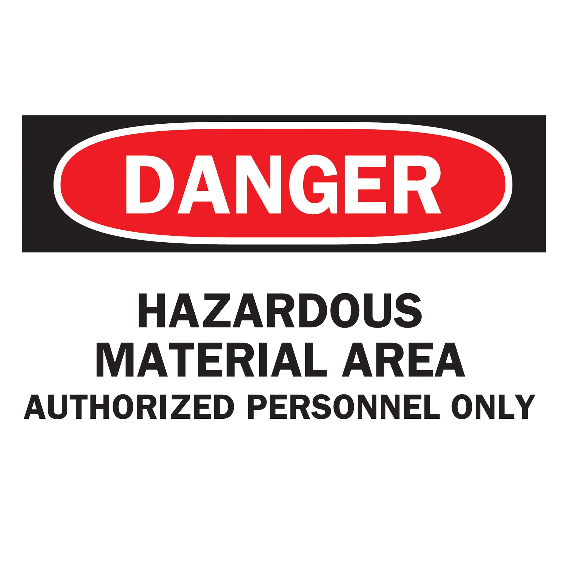 ""Hazardous Material Area"" Sign - SK361