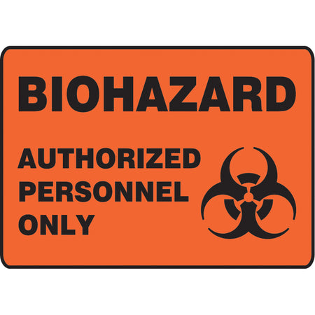 ""Biohazard Authorized Personnel"" Sign - SK649
