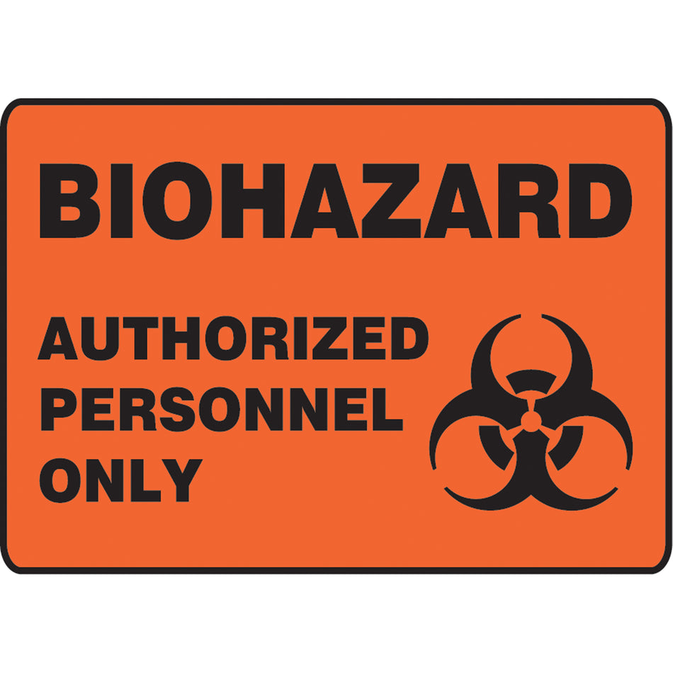 ""Biohazard Authorized Personnel"" Sign - SK649