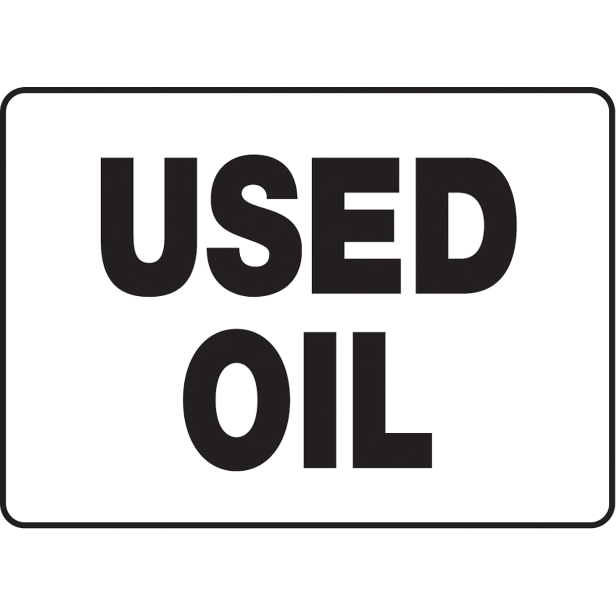 ""Used Oil"" Sign - SAD148