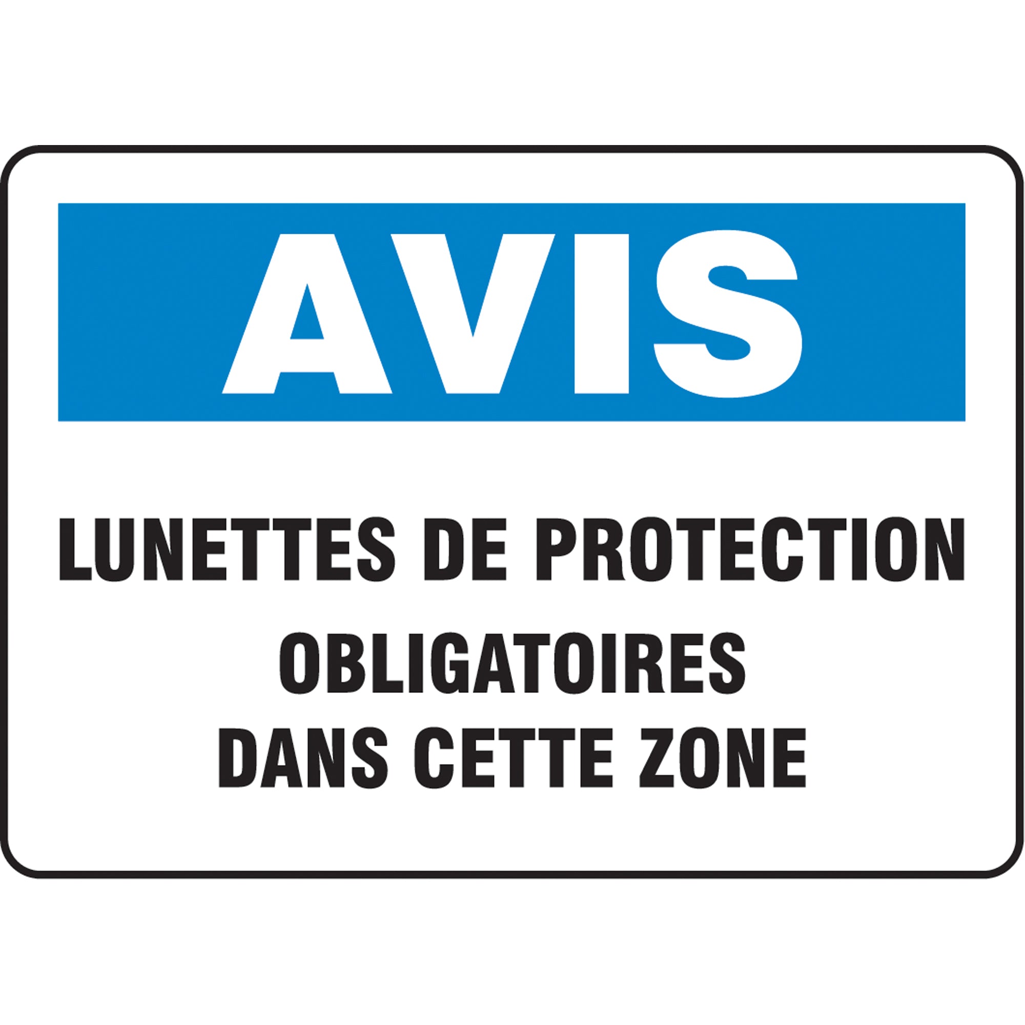 ""Lunettes de protection obligatoires"" Sign - SAZ568