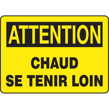 ""Chaud se tenir loin"" Sign - SP420