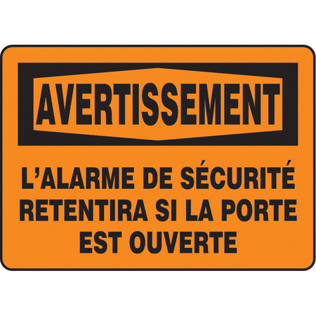 ""L'alarme de sécurité retentira"" Sign - SP703